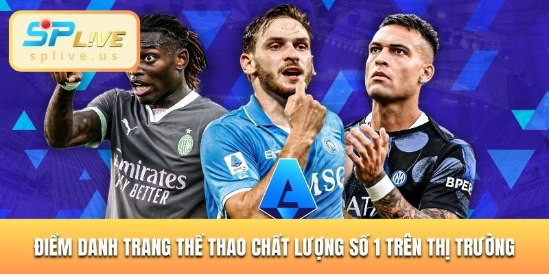 Điểm danh trang thể thao chất lượng số 1 trên thị trường