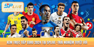 Xem trực tiếp Euro
